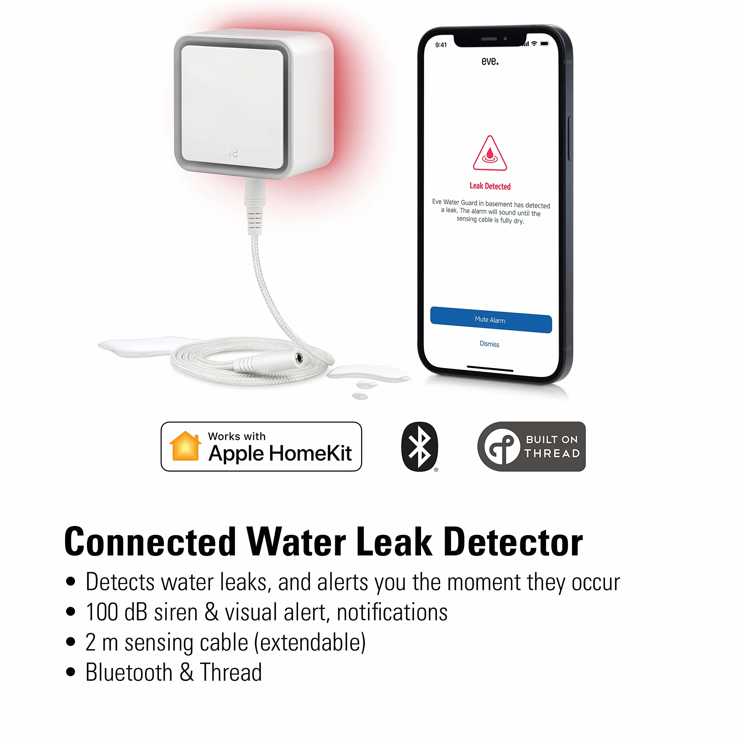 Eve Water Guard - Détecteur de Fuite d'eau pour Maison connectée avec câble de détection de 2 m, sirène de 100 DB et alertes de Fuite sur iPhone, iPad, Apple Watch (Apple HomeKit), Bluetooth, Thread